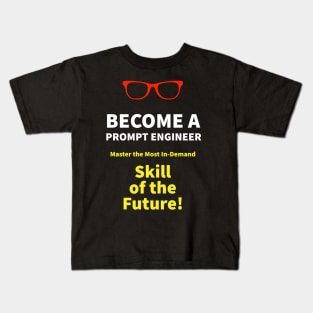 Prompt Engineering Kids T-Shirt